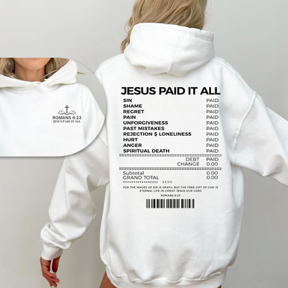 'JESUS PAID IT ALL' premium hoodie