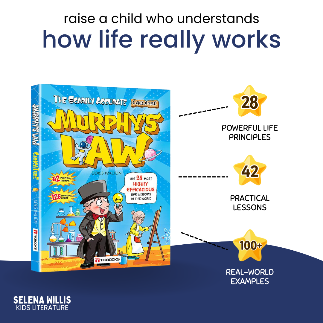 Murphy's Law Life Principles for Children