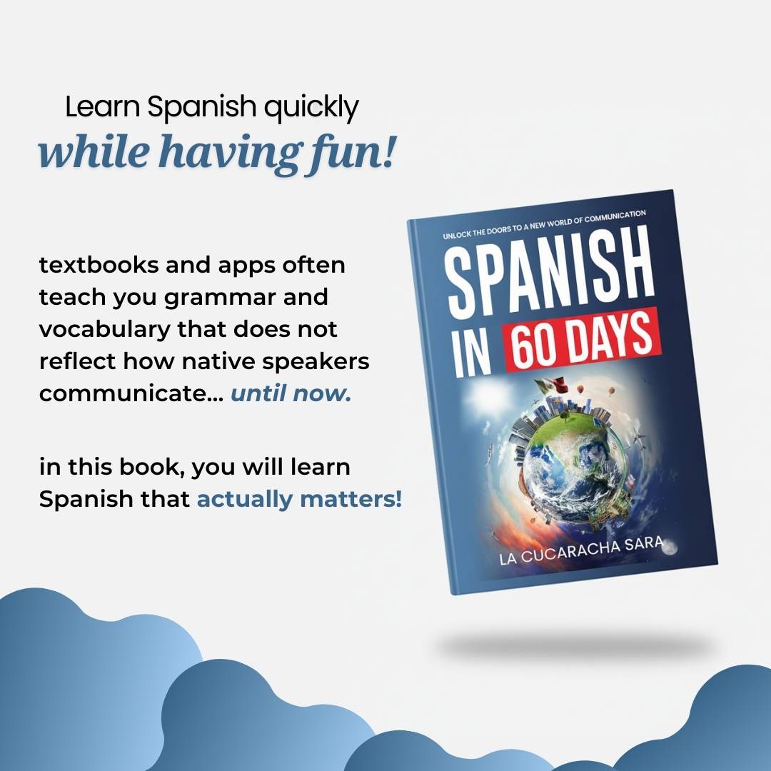 Spanish in 60 Days: The Ultimate Guide