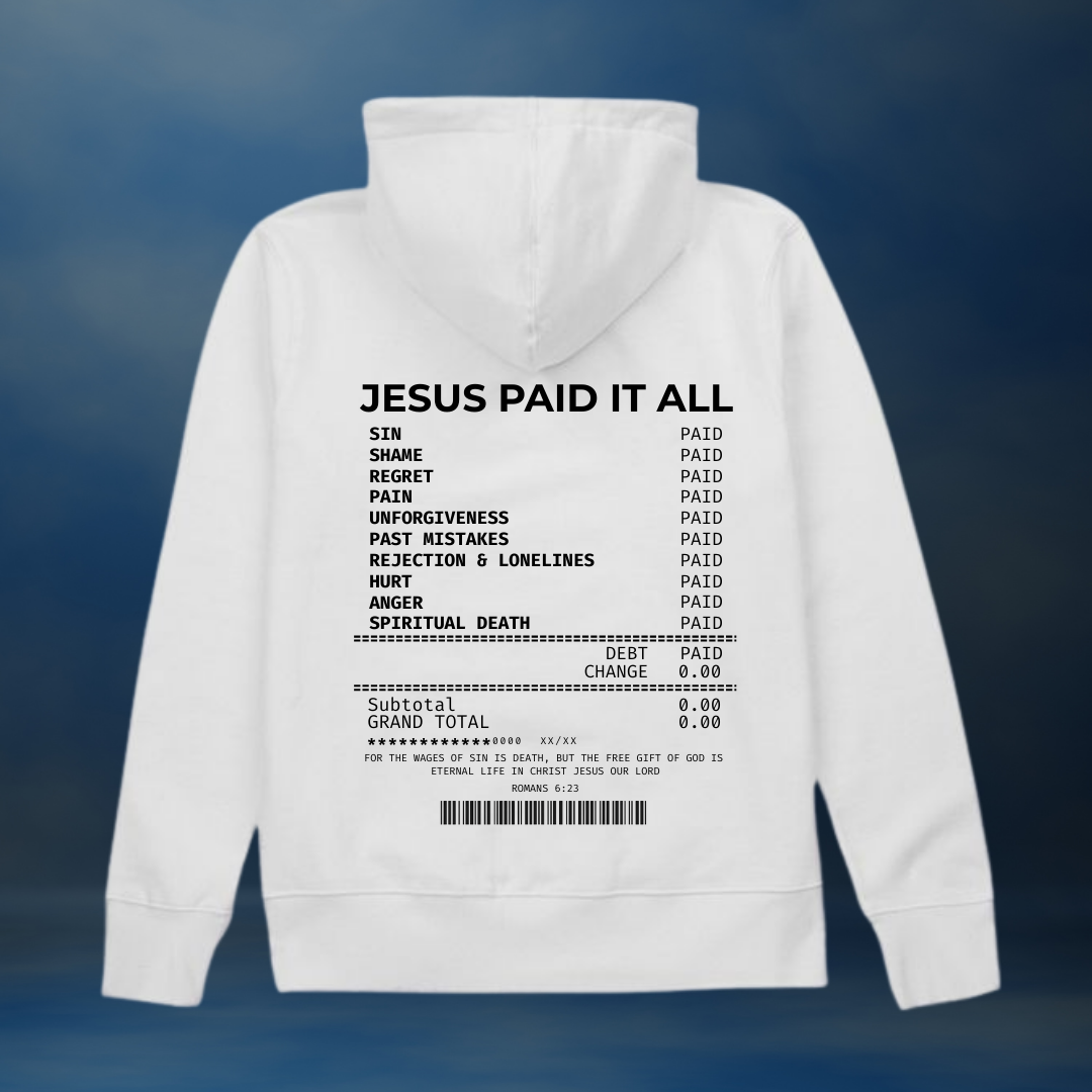 'JESUS PAID IT ALL' premium hoodie
